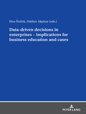 cover image of Data driven decisions in enterprises – implications for business education and cases